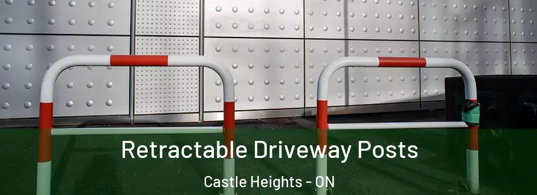  Retractable Driveway Posts Castle Heights - ON