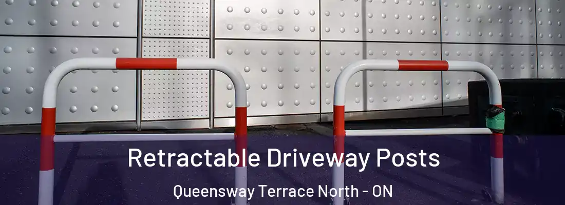  Retractable Driveway Posts Queensway Terrace North - ON