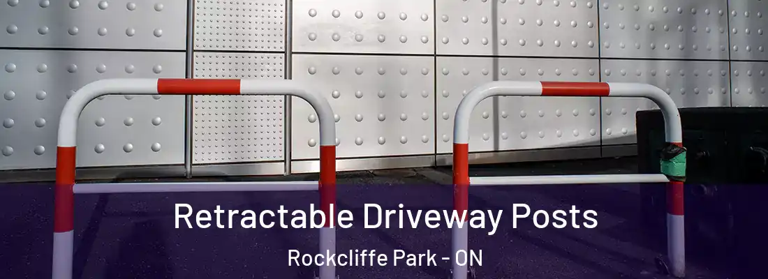 Retractable Driveway Posts Rockcliffe Park - ON