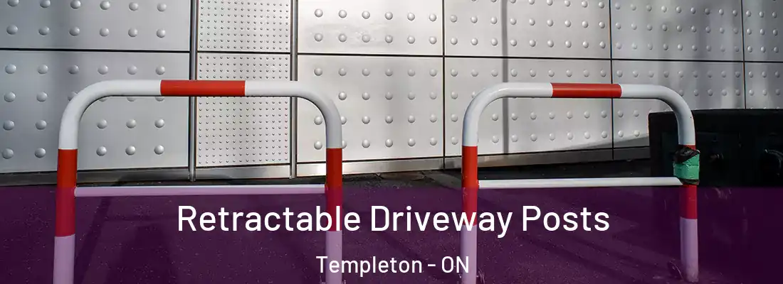  Retractable Driveway Posts Templeton - ON
