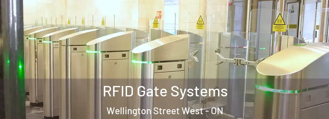  RFID Gate Systems Wellington Street West - ON