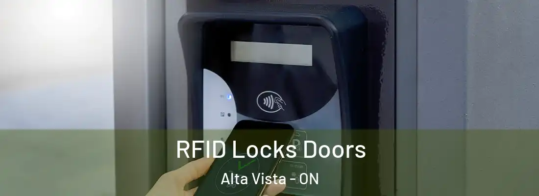  RFID Locks Doors Alta Vista - ON