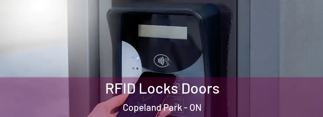  RFID Locks Doors Copeland Park - ON