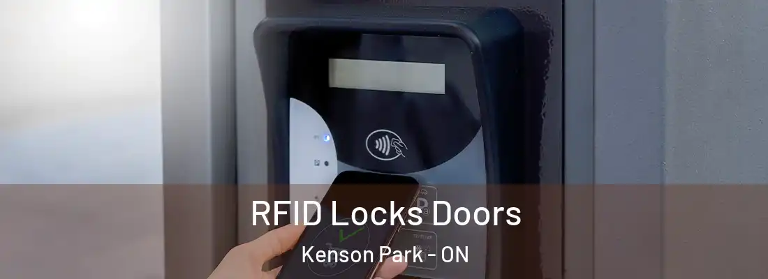  RFID Locks Doors Kenson Park - ON