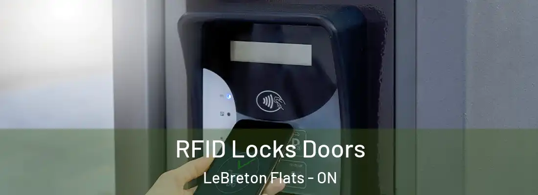 RFID Locks Doors LeBreton Flats - ON