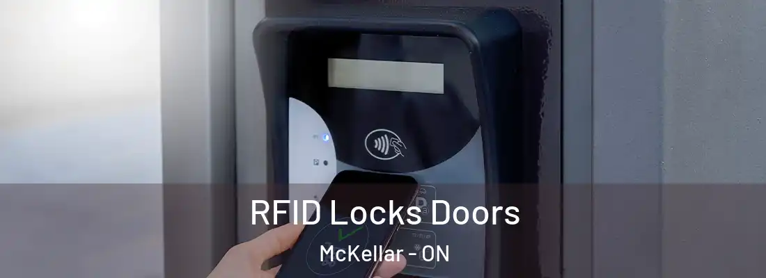  RFID Locks Doors McKellar - ON