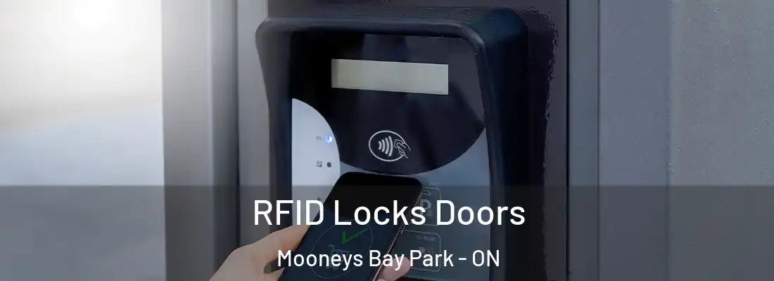  RFID Locks Doors Mooneys Bay Park - ON