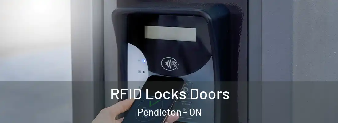  RFID Locks Doors Pendleton - ON