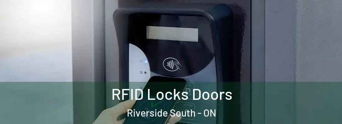  RFID Locks Doors Riverside South - ON