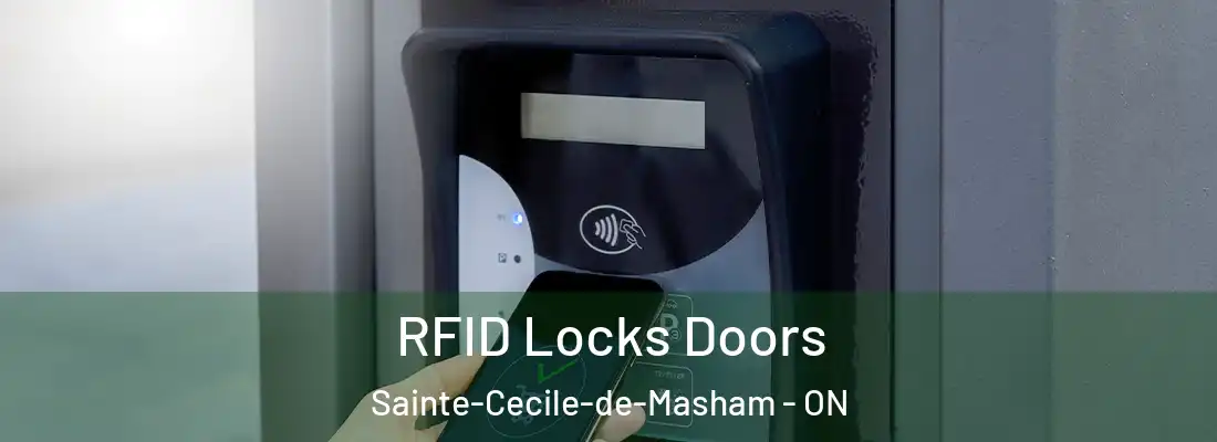  RFID Locks Doors Sainte-Cecile-de-Masham - ON