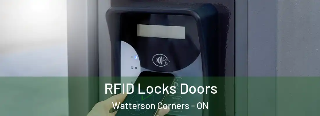  RFID Locks Doors Watterson Corners - ON