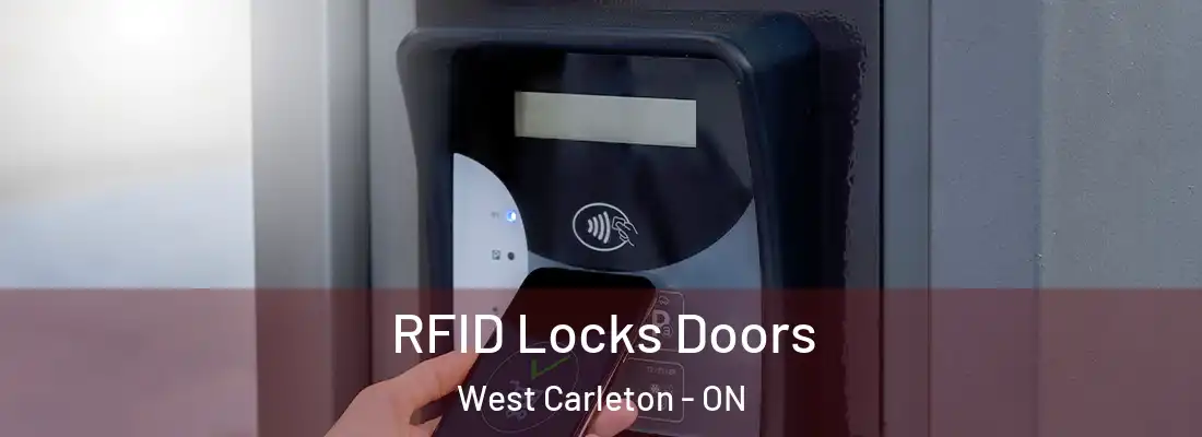  RFID Locks Doors West Carleton - ON