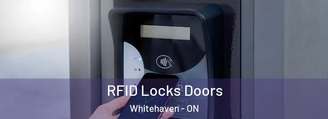  RFID Locks Doors Whitehaven - ON