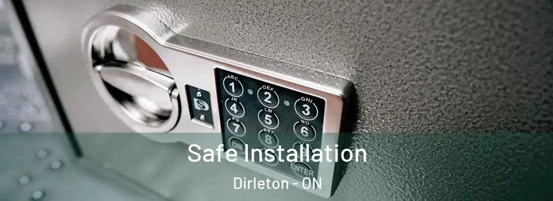  Safe Installation Dirleton - ON