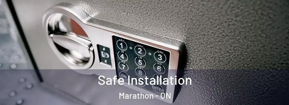  Safe Installation Marathon - ON