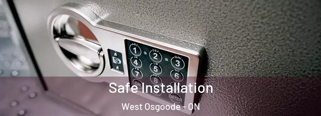  Safe Installation West Osgoode - ON