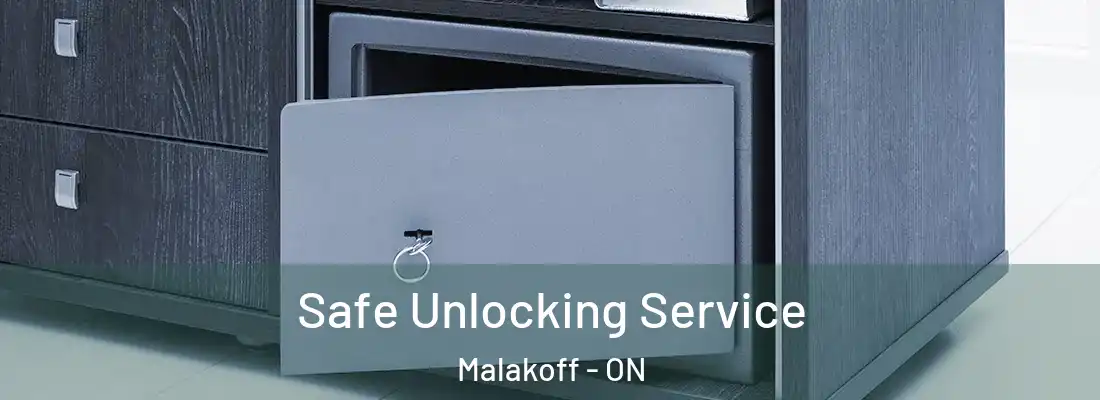  Safe Unlocking Service Malakoff - ON