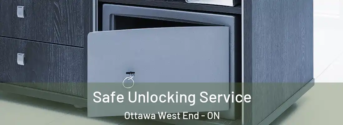 Safe Unlocking Service Ottawa West End - ON