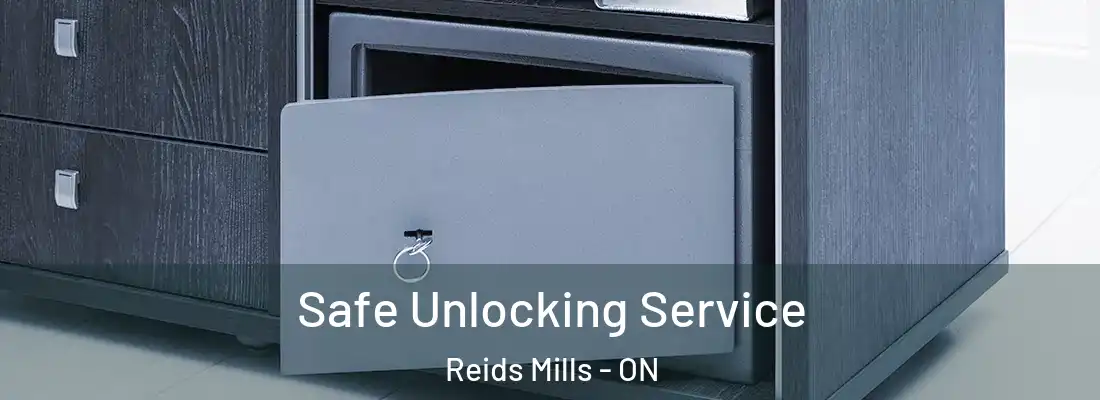  Safe Unlocking Service Reids Mills - ON