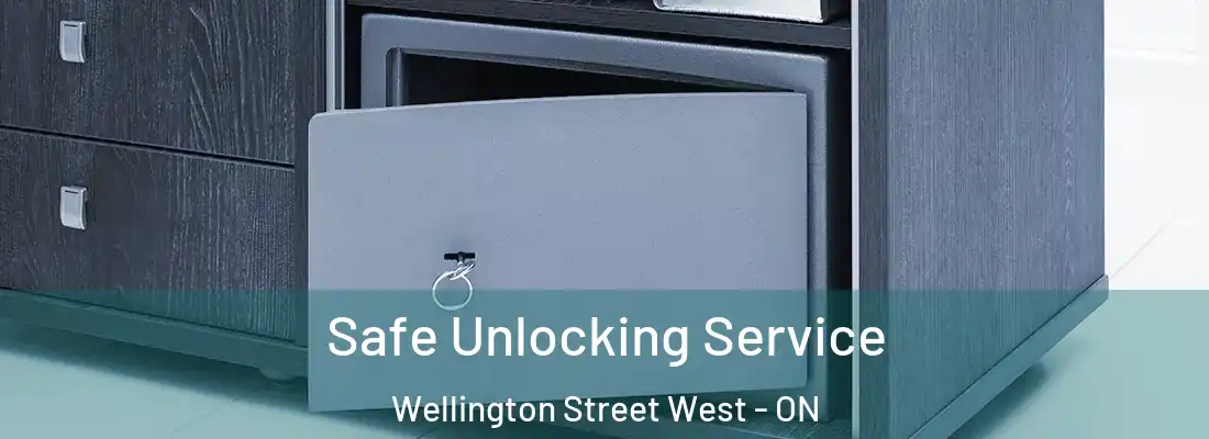  Safe Unlocking Service Wellington Street West - ON