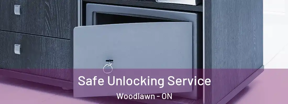 Safe Unlocking Service Woodlawn - ON