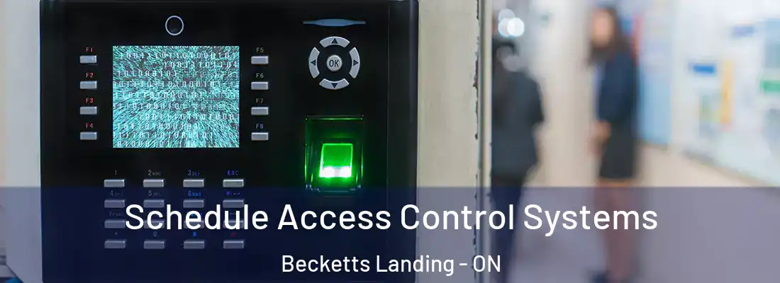  Schedule Access Control Systems Becketts Landing - ON