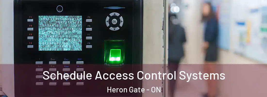  Schedule Access Control Systems Heron Gate - ON