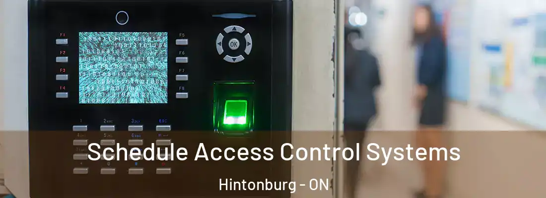  Schedule Access Control Systems Hintonburg - ON