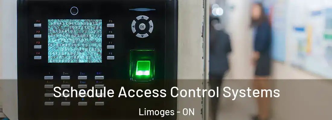  Schedule Access Control Systems Limoges - ON