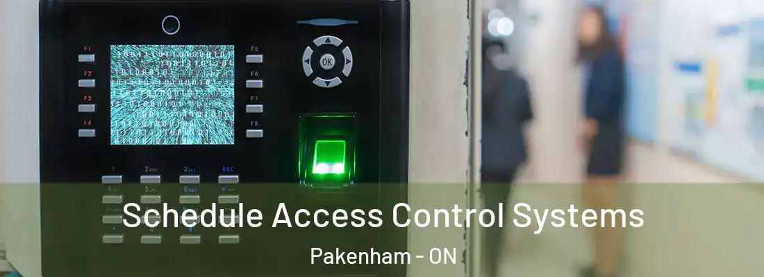  Schedule Access Control Systems Pakenham - ON