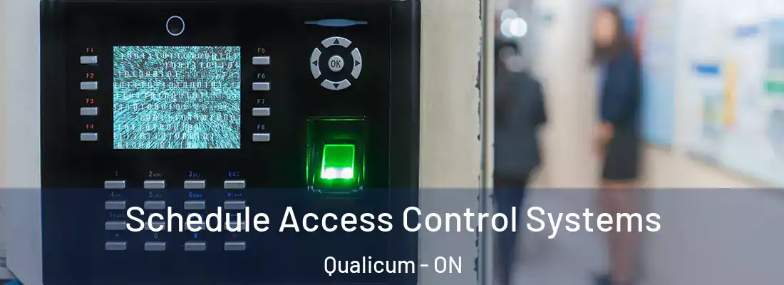  Schedule Access Control Systems Qualicum - ON