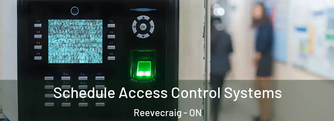  Schedule Access Control Systems Reevecraig - ON