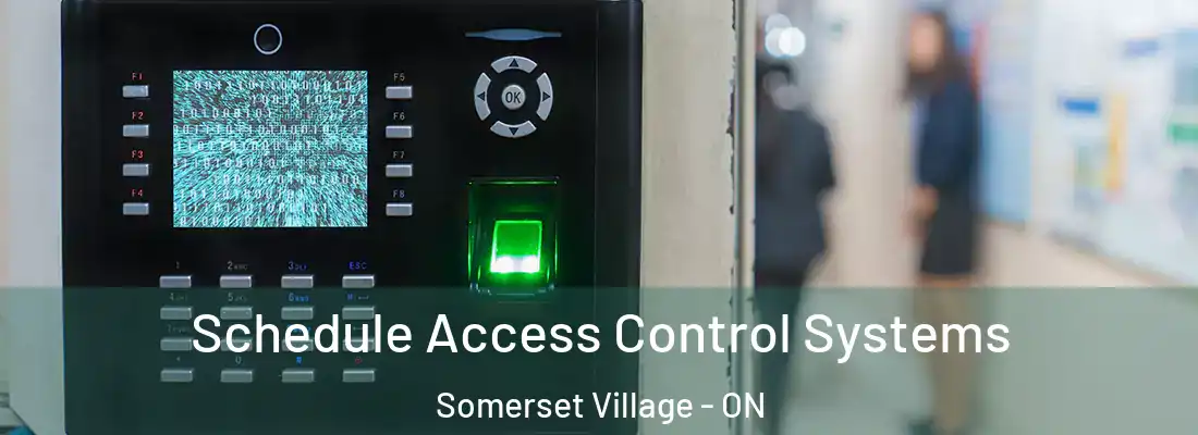  Schedule Access Control Systems Somerset Village - ON