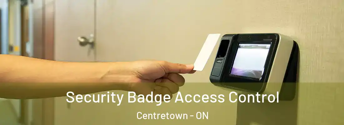  Security Badge Access Control Centretown - ON