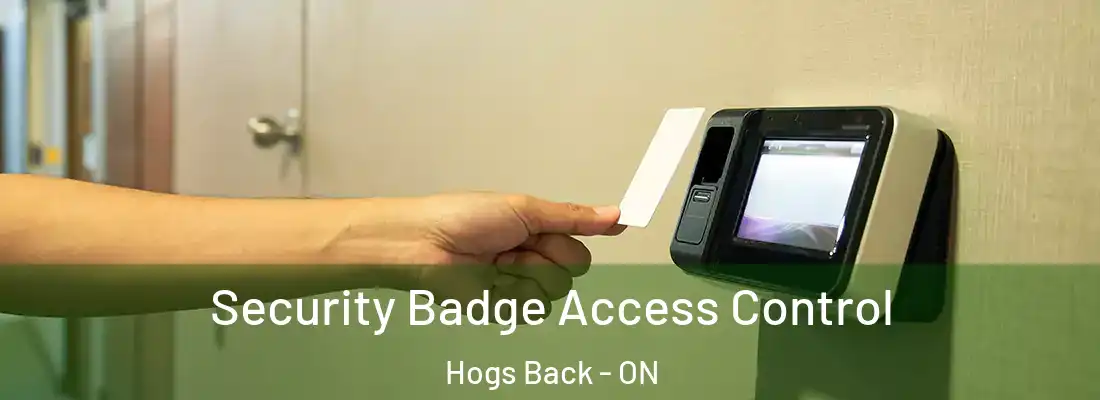  Security Badge Access Control Hogs Back - ON