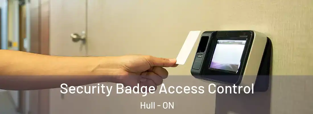  Security Badge Access Control Hull - ON