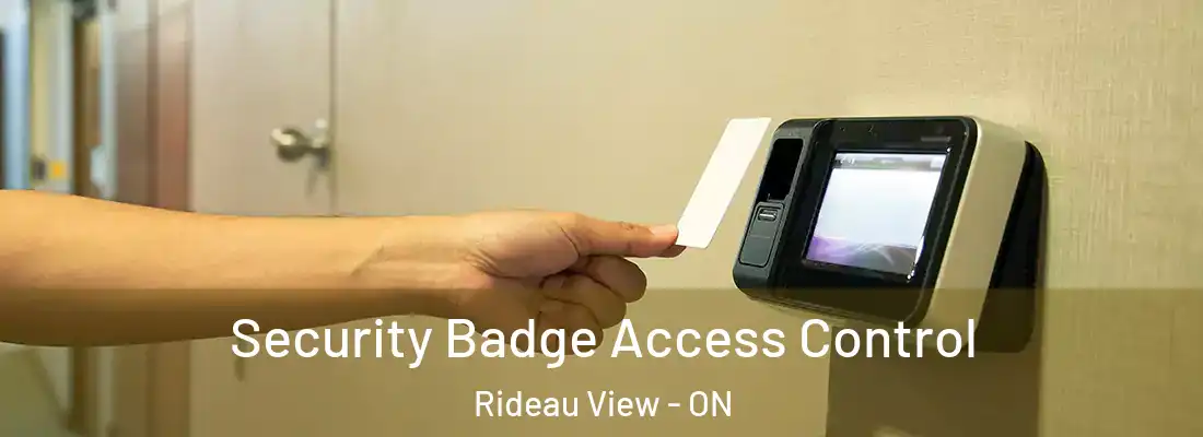  Security Badge Access Control Rideau View - ON