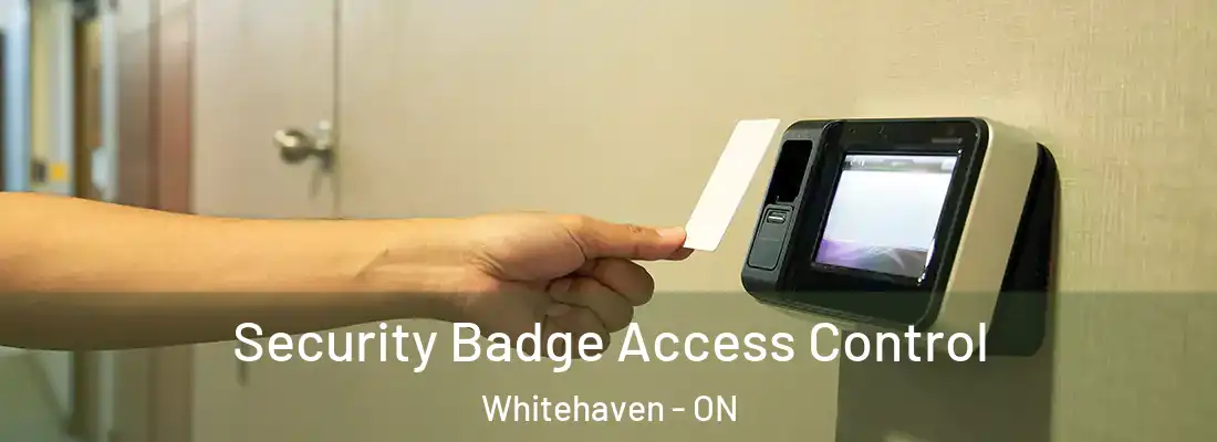  Security Badge Access Control Whitehaven - ON
