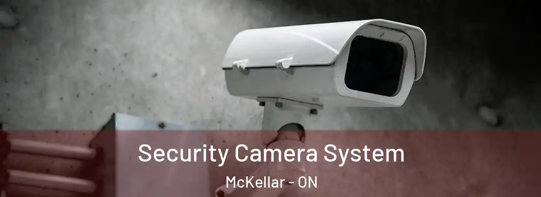  Security Camera System McKellar - ON
