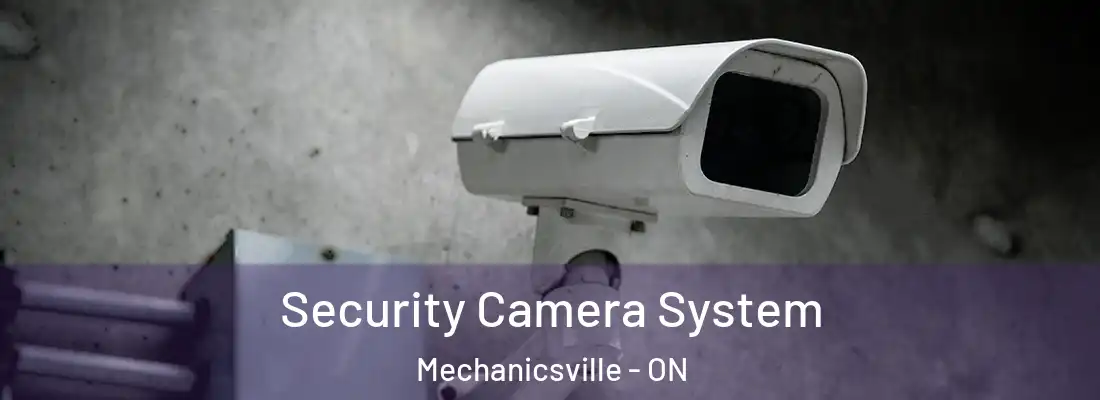  Security Camera System Mechanicsville - ON