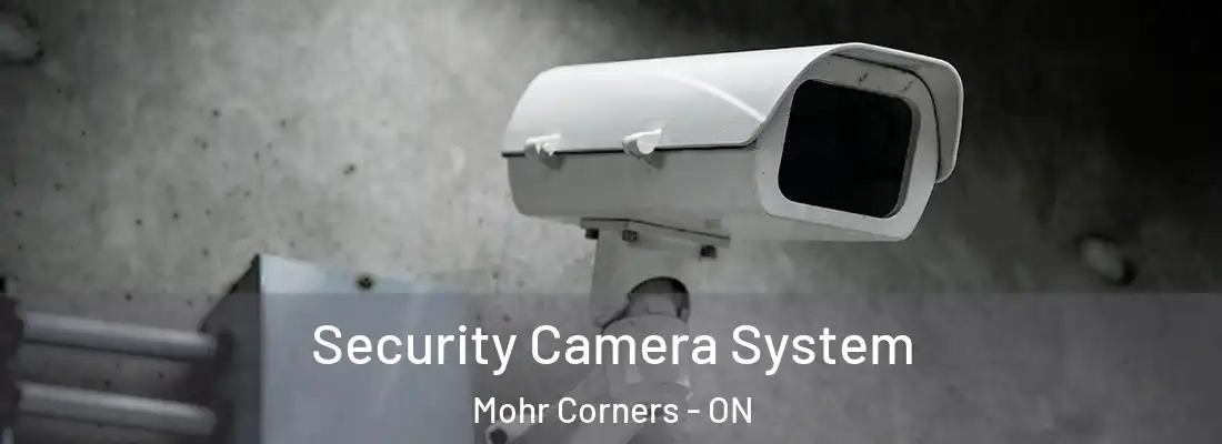  Security Camera System Mohr Corners - ON