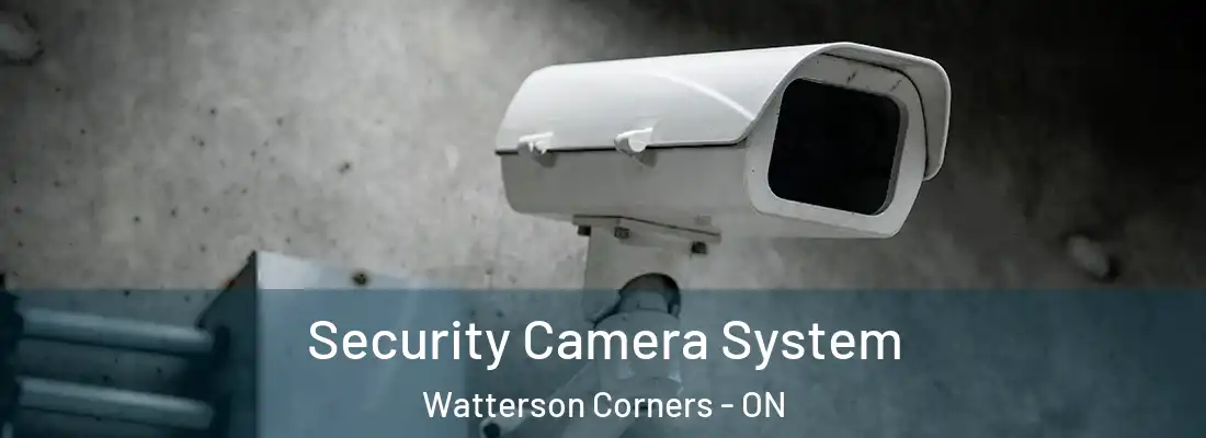  Security Camera System Watterson Corners - ON