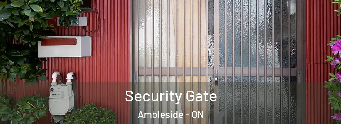  Security Gate Ambleside - ON