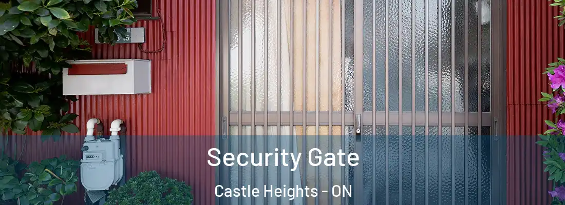  Security Gate Castle Heights - ON