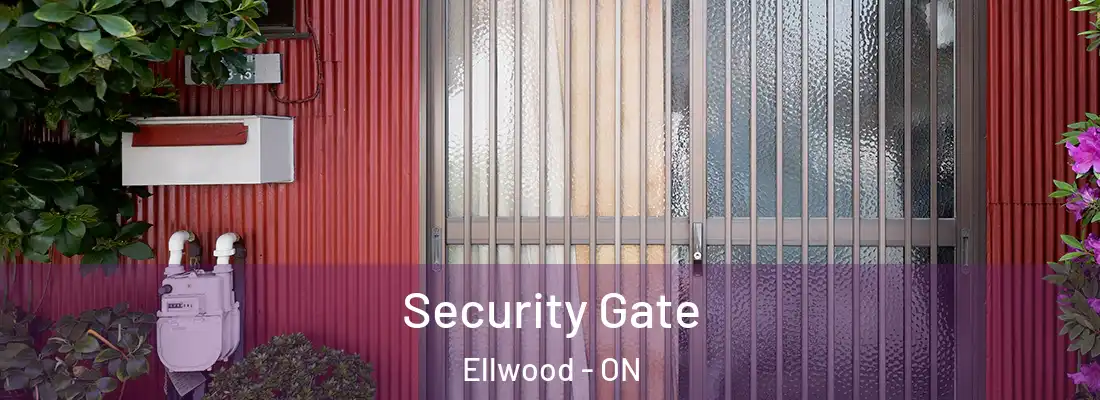  Security Gate Ellwood - ON