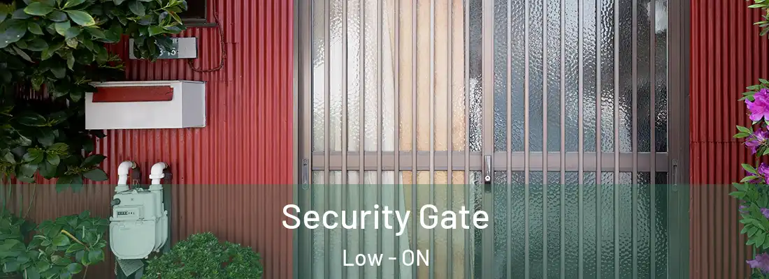  Security Gate Low - ON