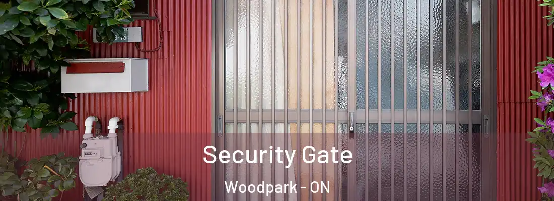  Security Gate Woodpark - ON