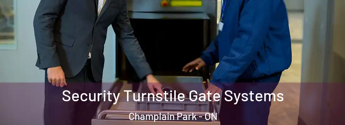  Security Turnstile Gate Systems Champlain Park - ON
