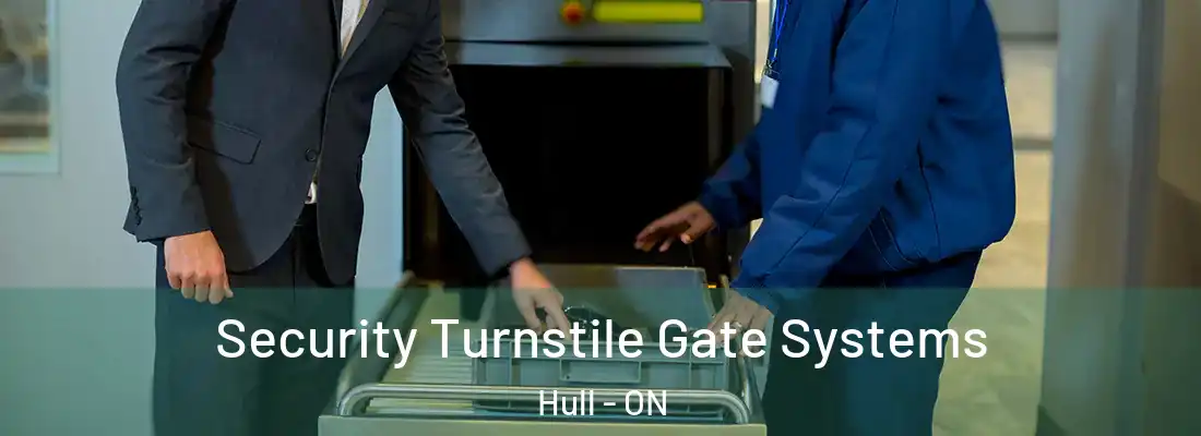  Security Turnstile Gate Systems Hull - ON