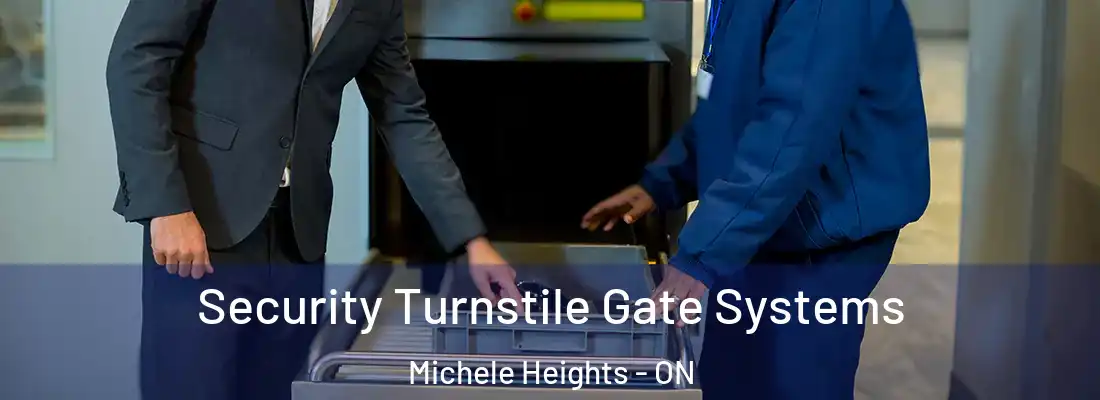  Security Turnstile Gate Systems Michele Heights - ON